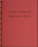 Fernand Léger / Source entière (Whole Source) by André Frénaud (Paris: Seghers, 1952) / 1952