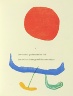 Joán Miró / Untitled, illustration 58, in the book A Toute Épreuve (Proof Against All)  (Geneva: Gérald Cramer, 1958) / 1958