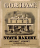 Benjamin Franklin Butler / Gorham's State Bakery/ Dupont Street/ San Francisco Cal. / mid 19th century